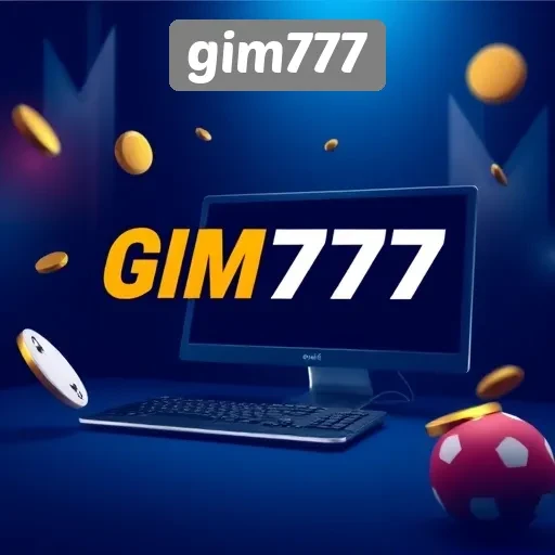 Keunggulan dan Fitur Menarik di Situs Gim777